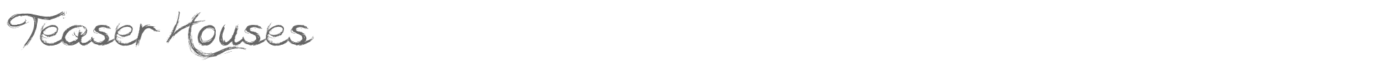 Sample characters Teaser Houses Font